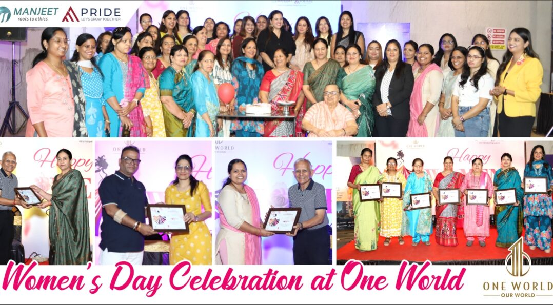 Manjeet Pride Group Celebrates International Women’s Day With Inspiring Activities